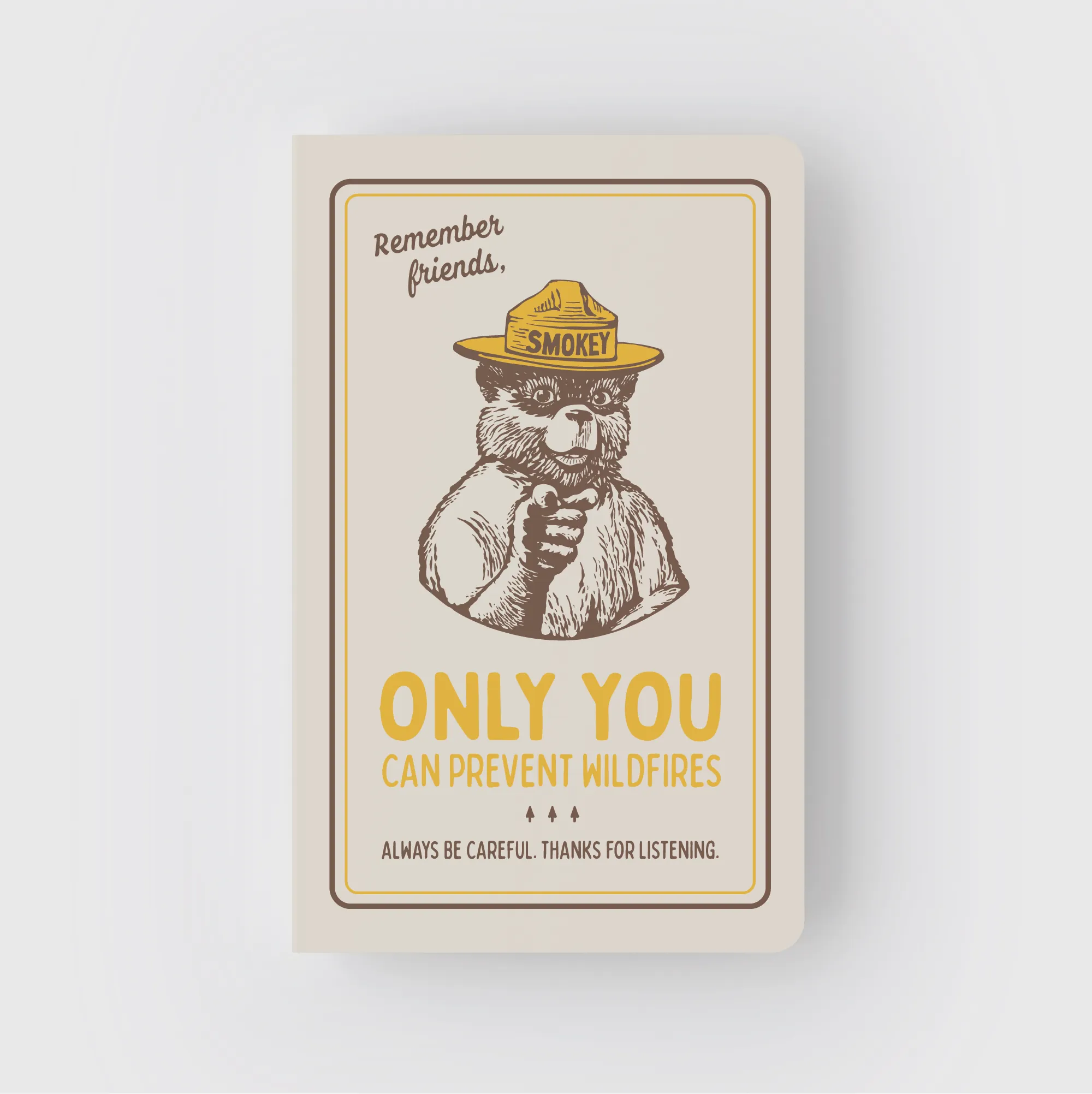 Smokey Bear Remember Friends Notebook